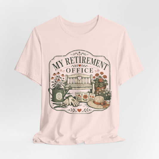 My Retirement Office Tee