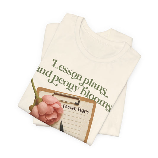 Lesson Plans & Peony Blooms Teacher Tee