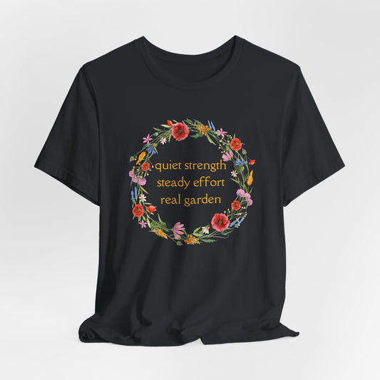 Quiet Strength, Steady Effort, Real Garden