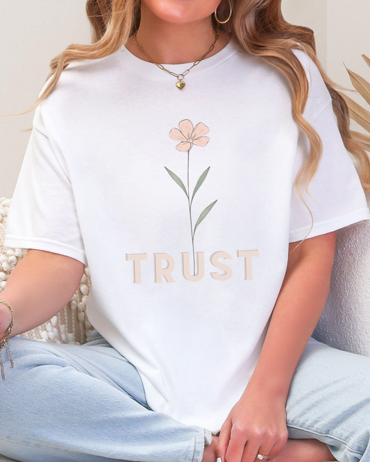 Trust Floral Tee — Minimalist Pastel Flower Graphic T-Shirt