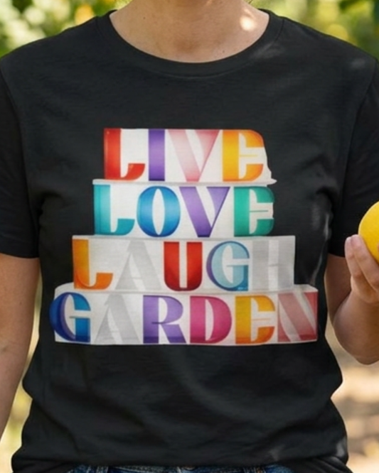 Live Love Laugh Garden