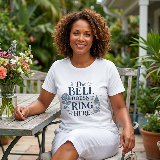 The Bell Doesn't Ring Here T‑Shirt – Nautical Coastal Relaxed Tee