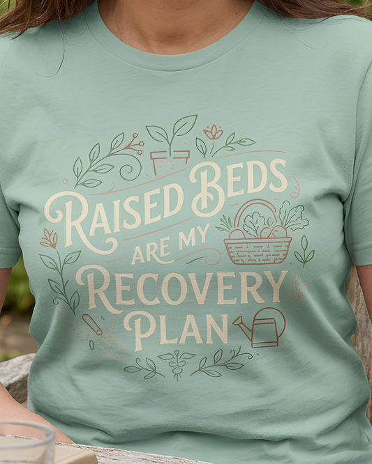Raised Beds Are My Recovery Plan