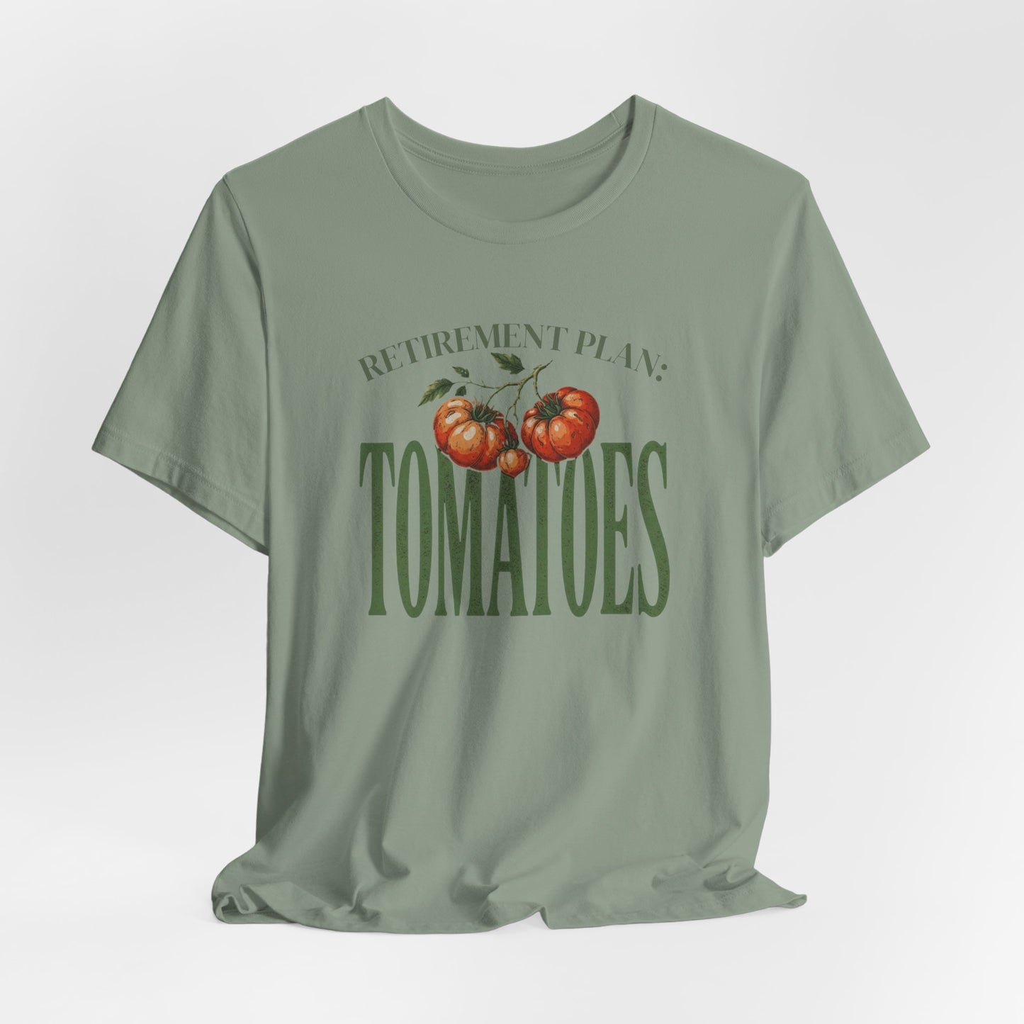 Tomatoes Retirement Plan Tee