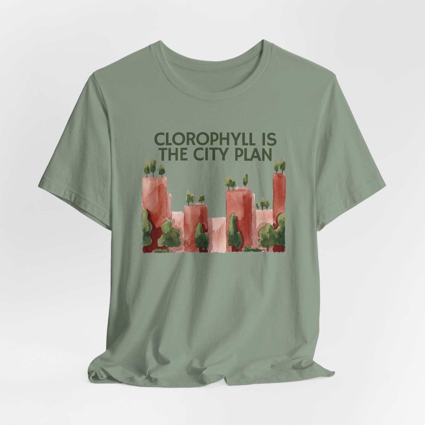 Chlorophyll Is The City Plan Tee