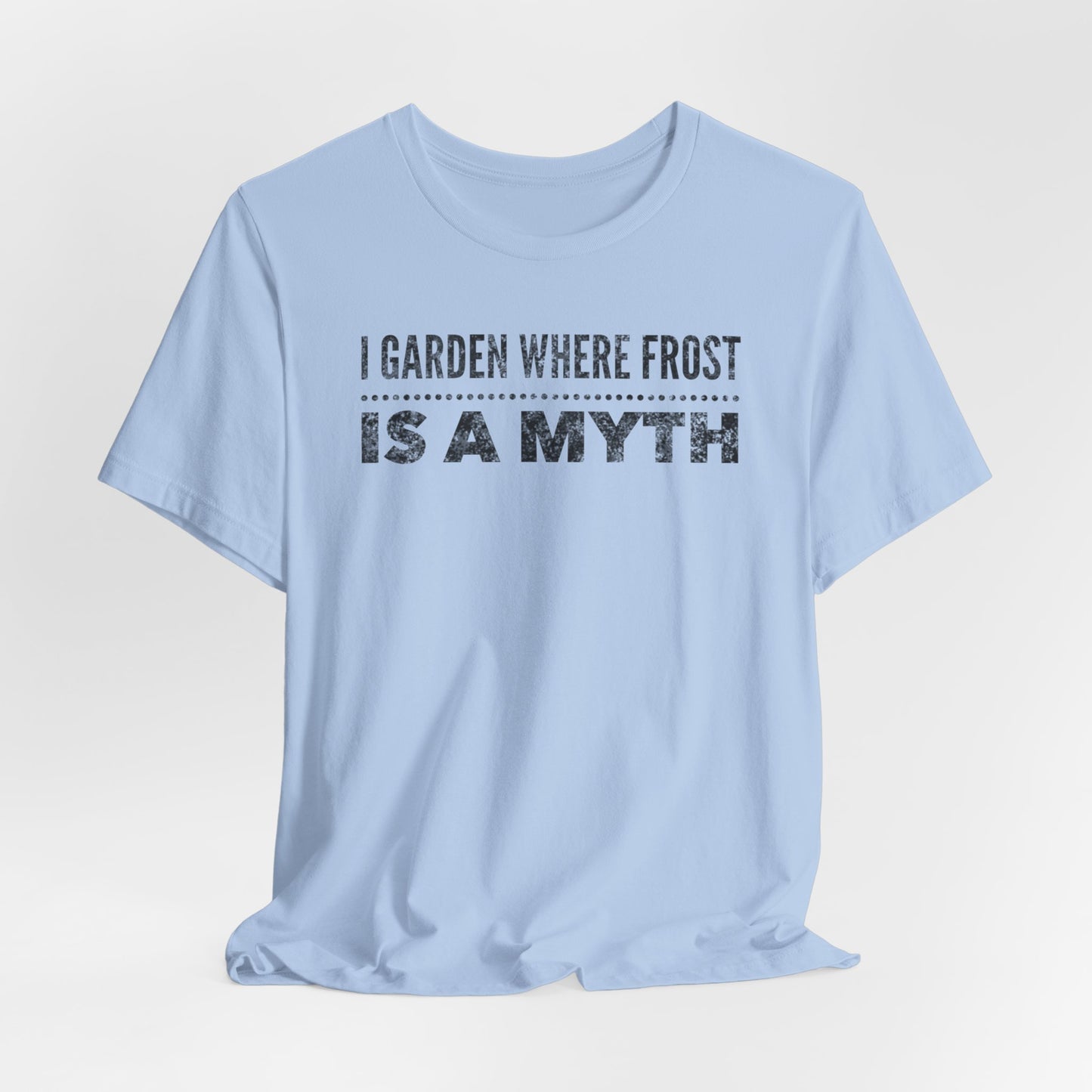 I Garden Where Frost Is A Myth