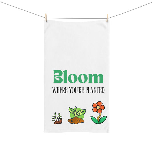 Inspirational Hand Towel, Bloom Home Decor, Gardening Gift, Kitchen Towel, Floral Design Towel, Plant Lover's Gift