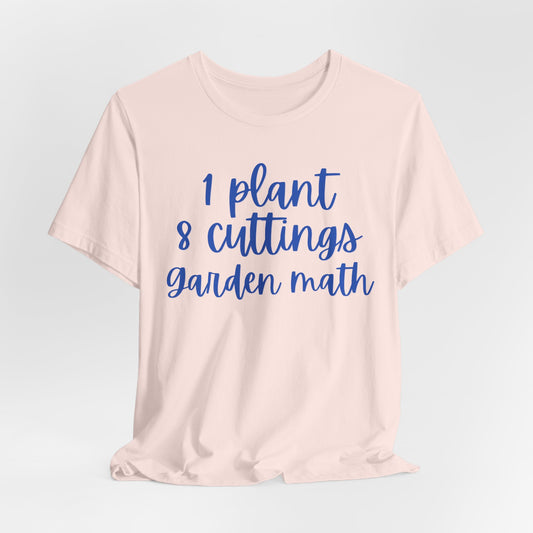 1 Plant 8 Cuttings Garden Math