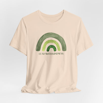 Lead With Kindness – Minimal Rainbow Graphic T-Shirt