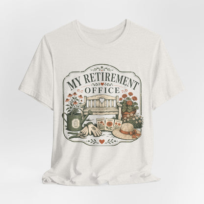 My Retirement Office Tee
