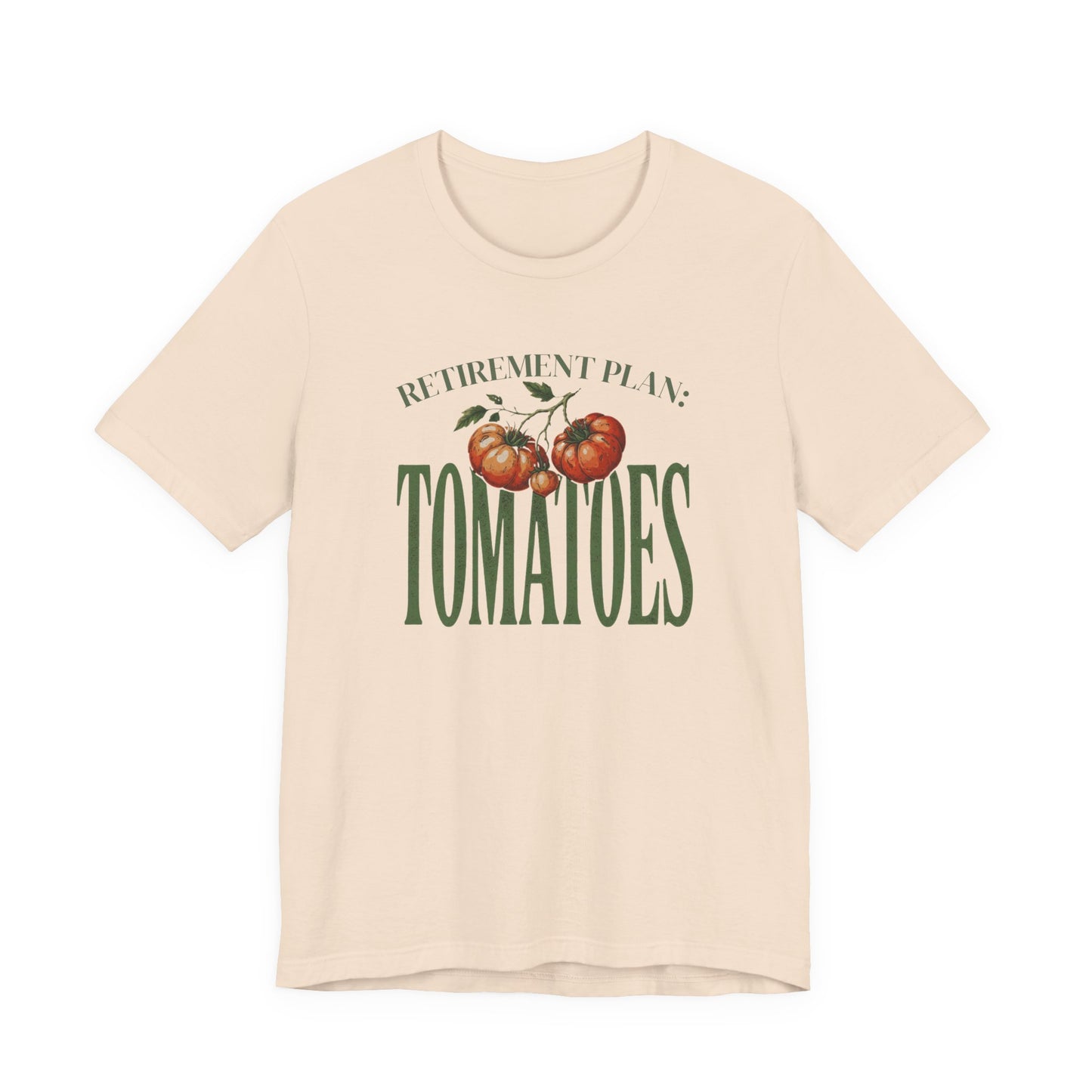 Tomatoes Retirement Plan Tee