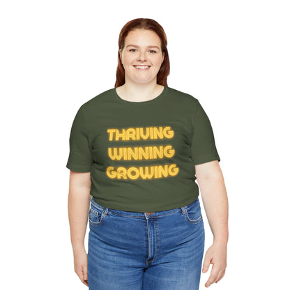 Thriving Winning Growing Shirt — Motivational Retro Neon Graphic T-Shirt