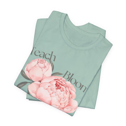 Teach Bloom Repeat Floral Tee — Teacher Appreciation Pink Peony Shirt