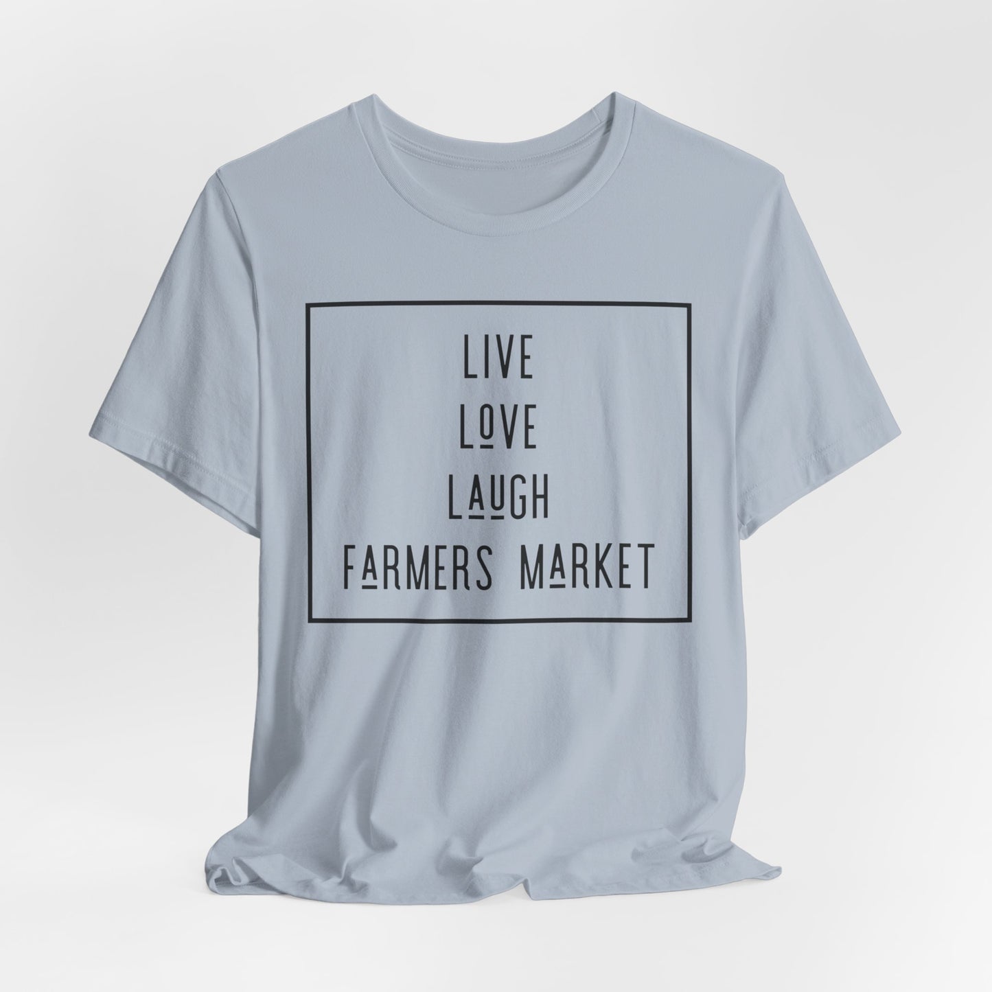 Live Love Laugh Farmers Market - Farmers Market Minimal Graphic T‑Shirt