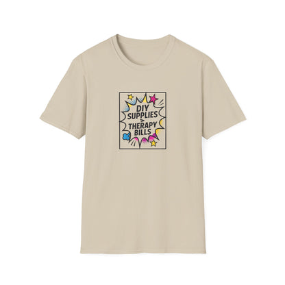 DYI Supplies > Therapy Bills Shirt