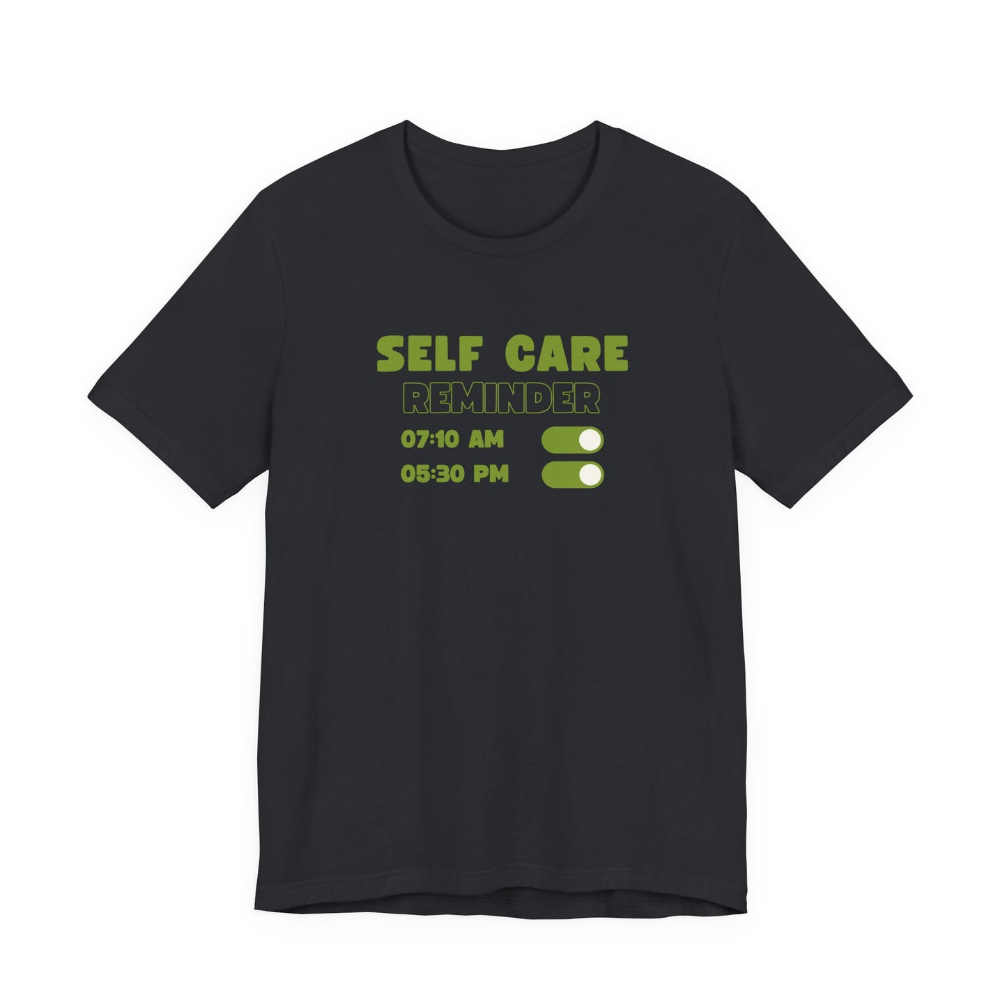 Self Care Reminder Tee – Minimalist Toggle Graphic Shirt