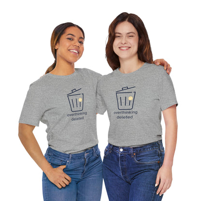 Overthinking Deleted Shirt – Minimalist Mental Health Humor Tee