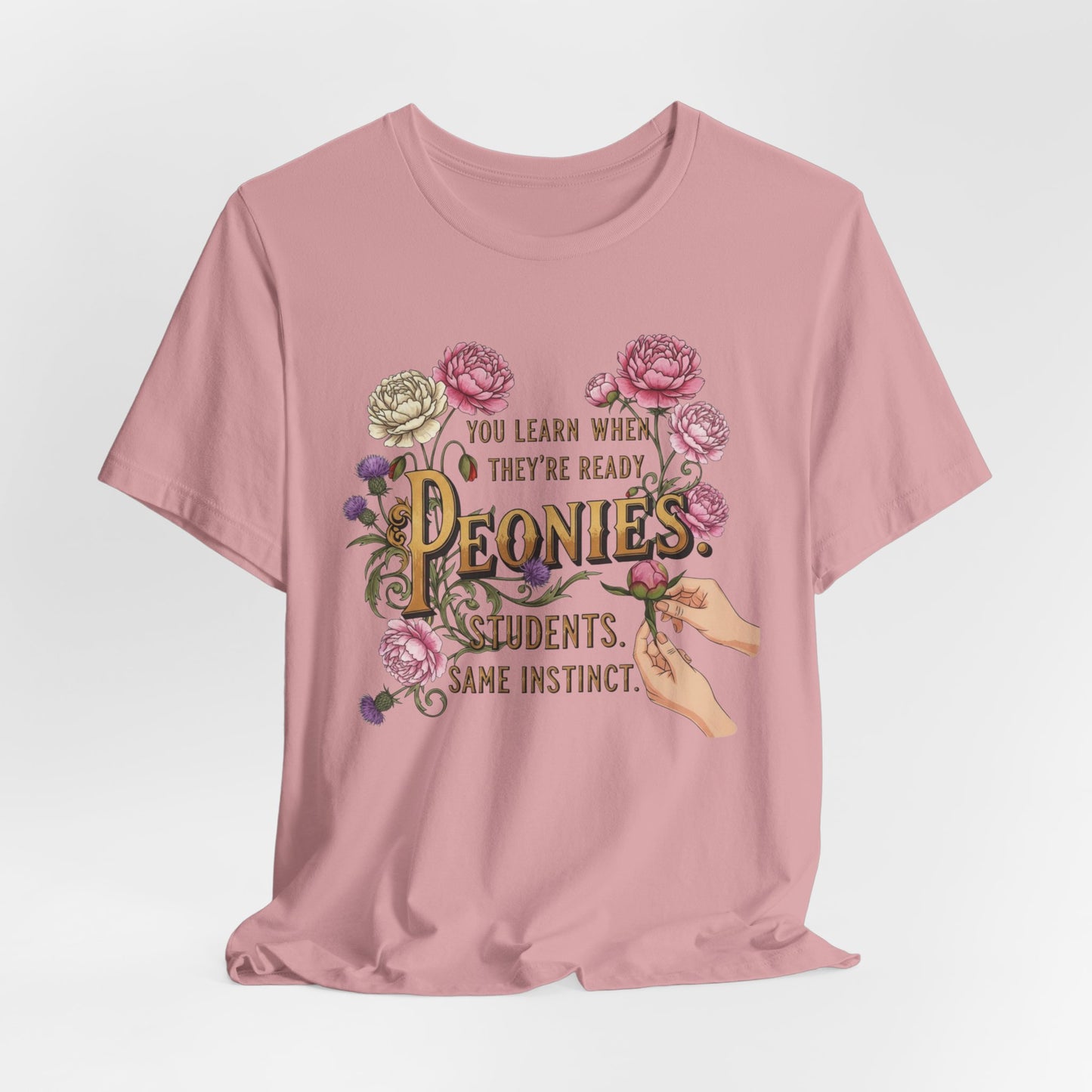 You Learn When They're Ready- Teacher Tee