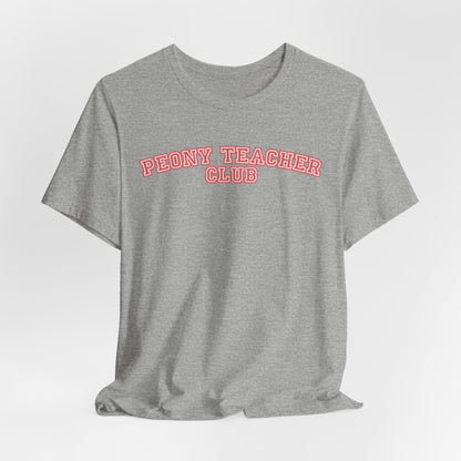 Peony Teacher Club T-Shirt