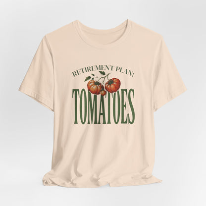 Tomatoes Retirement Plan Tee