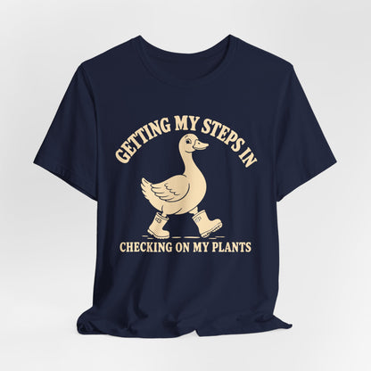 Getting My Steps In Tee