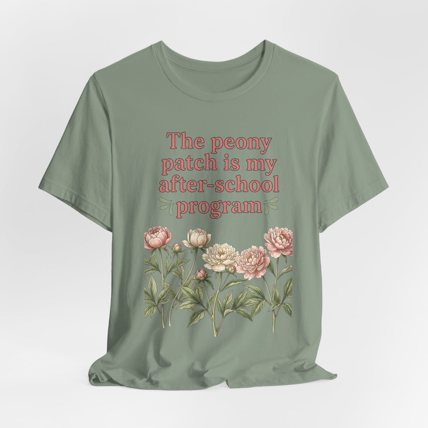Peony Patch Is My After-School Program - Teacher Peony Gardner Tee