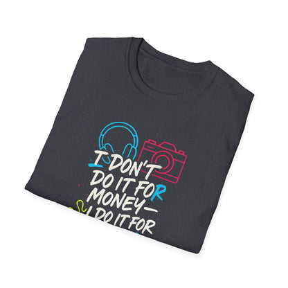Do It For Fun T-Shirt