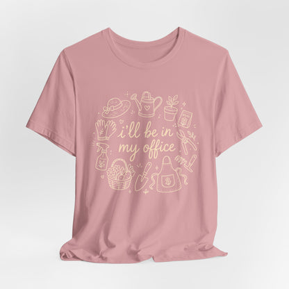 I’ll Be In My Office Tee