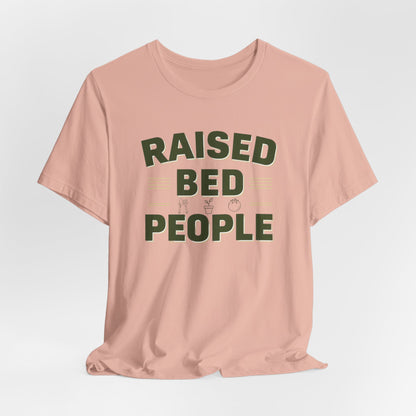 Raised Bed People Tee
