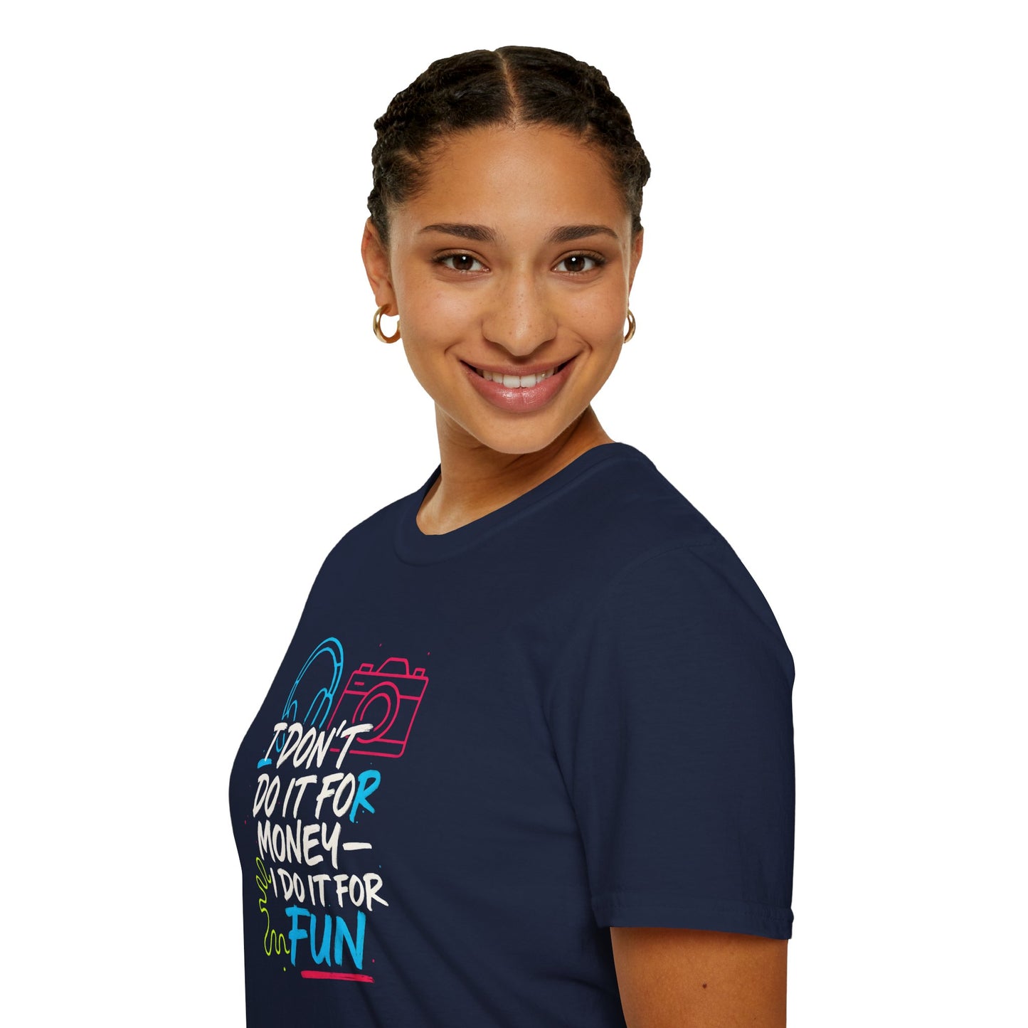 Do It For Fun T-Shirt