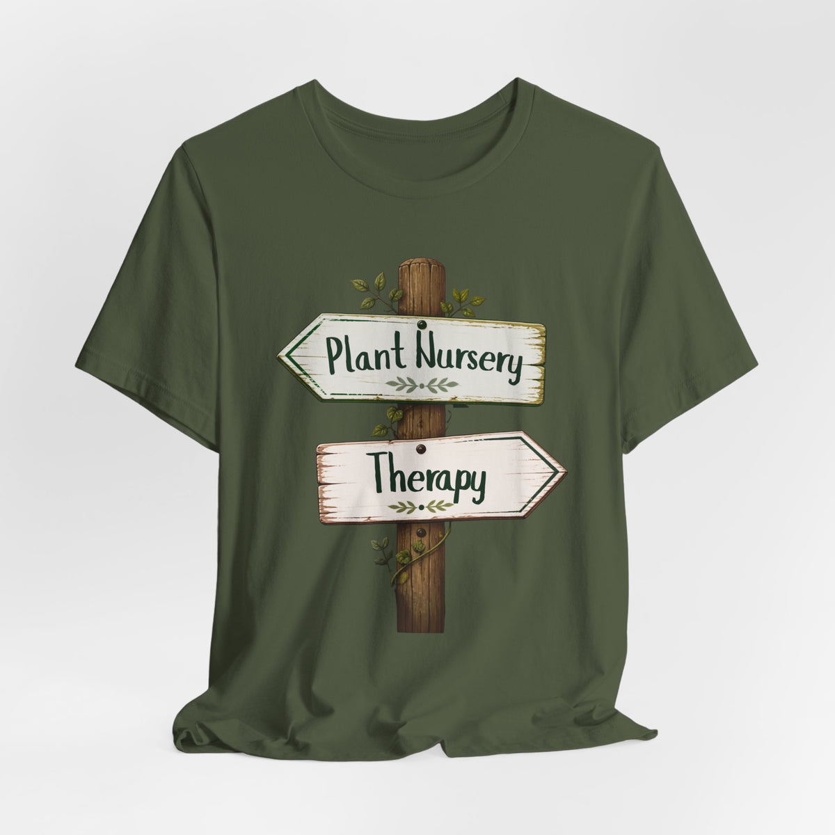 Therapy or Plant Nursery Tee