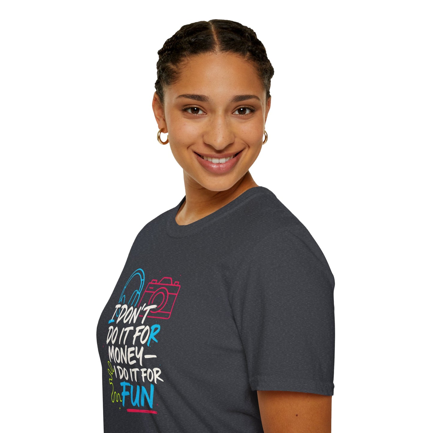Do It For Fun T-Shirt