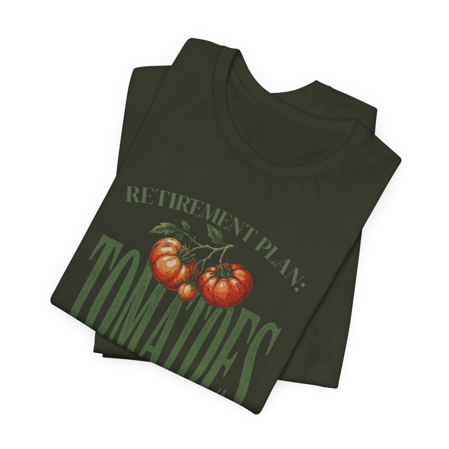 Tomatoes Retirement Plan Tee