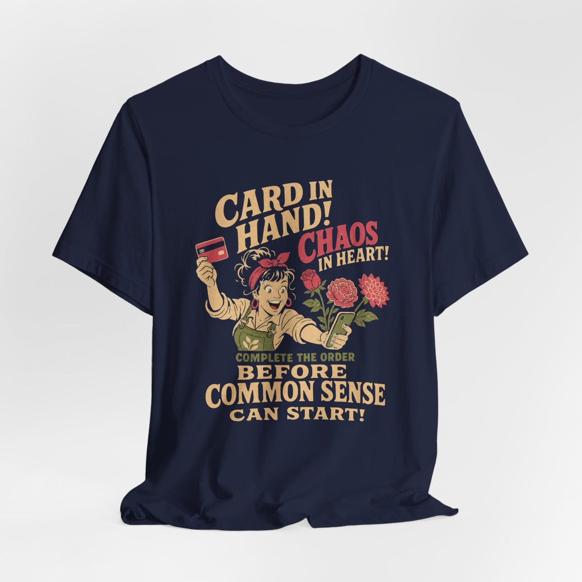 Card in Hand, Chaos in Heart Tee