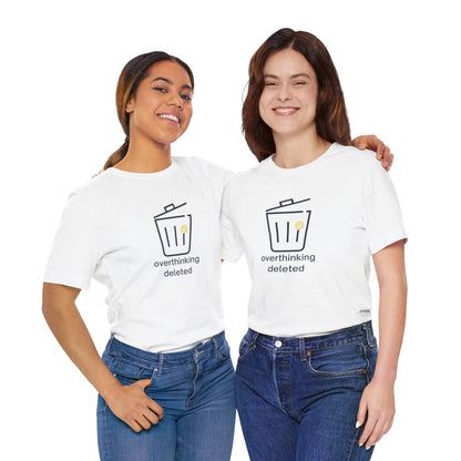 Overthinking Deleted Shirt – Minimalist Mental Health Humor Tee