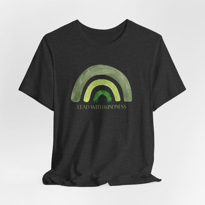 Lead With Kindness – Minimal Rainbow Graphic T-Shirt