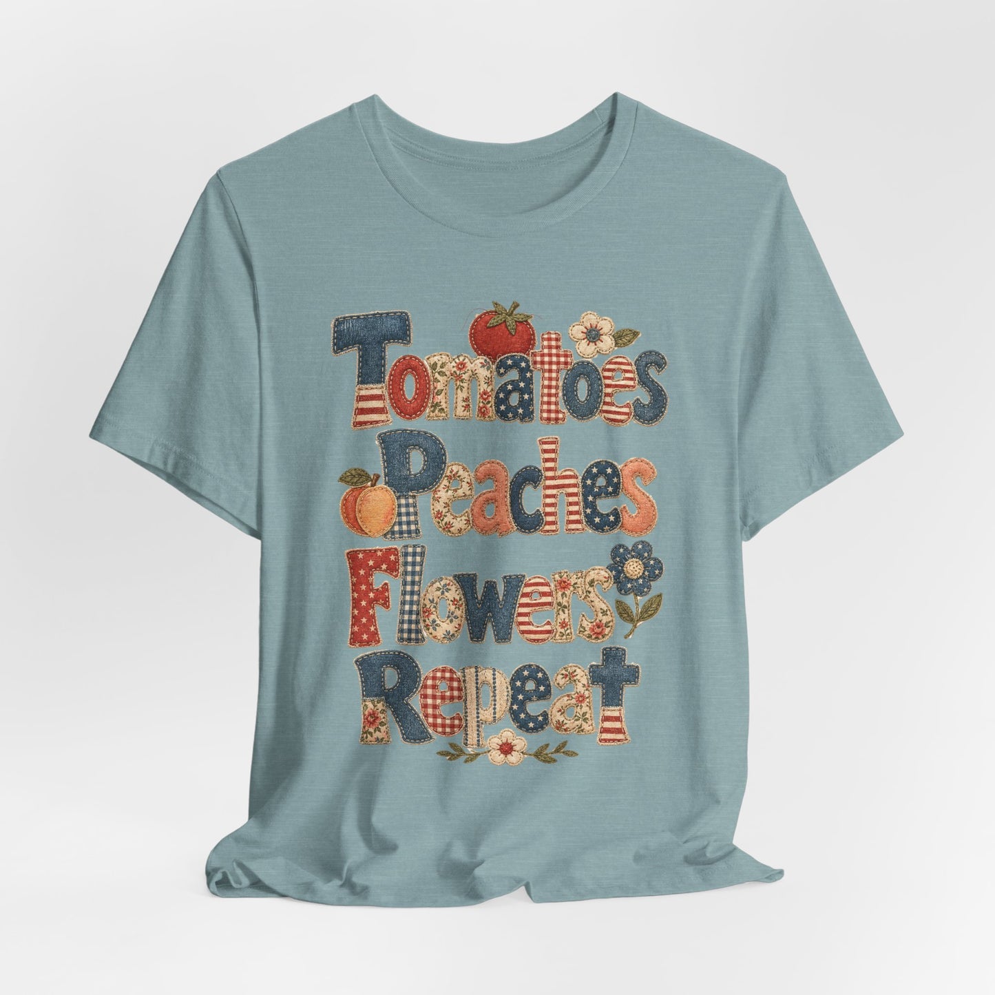 Tomatoes Peaches Flowers Repeat