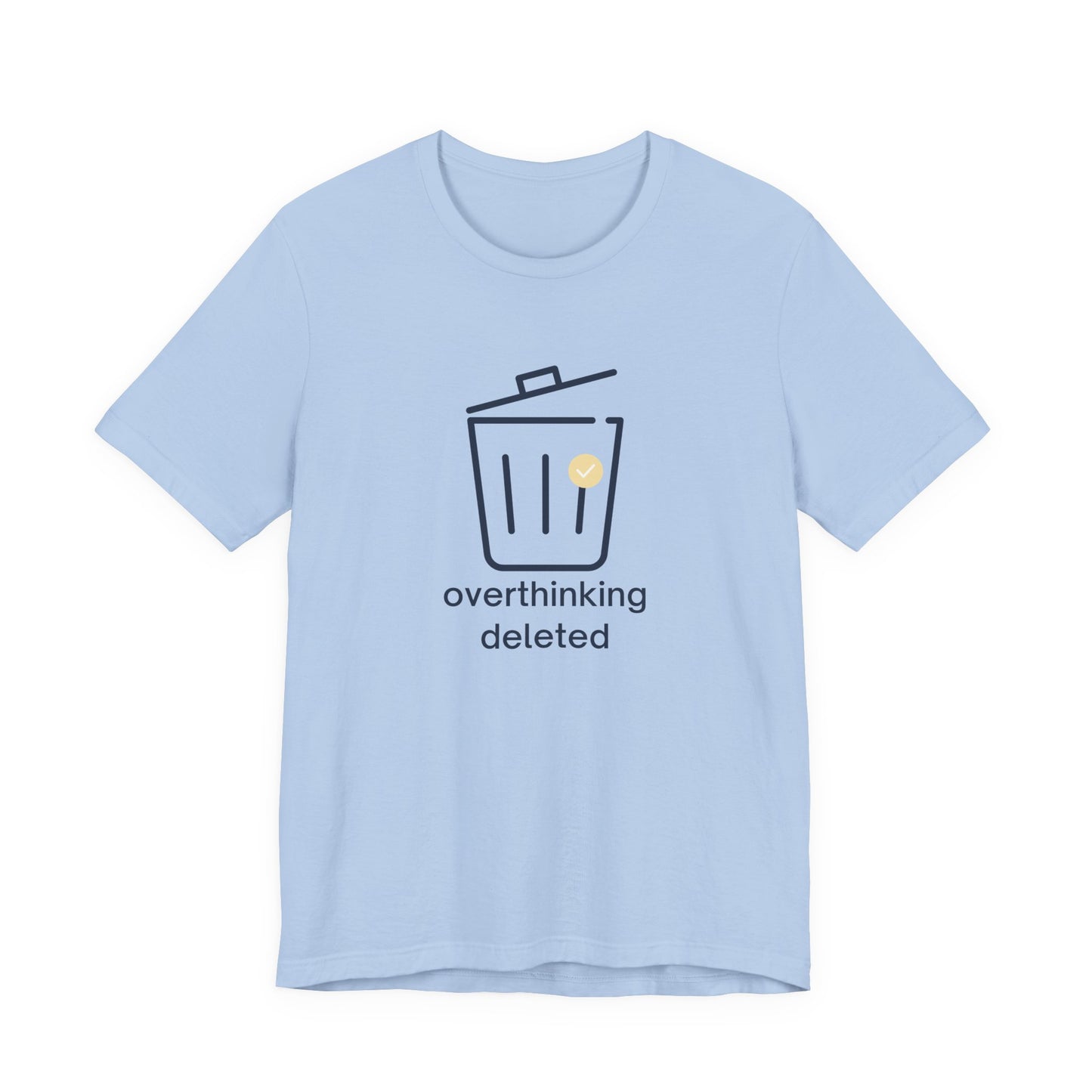 Overthinking Deleted Shirt – Minimalist Mental Health Humor Tee