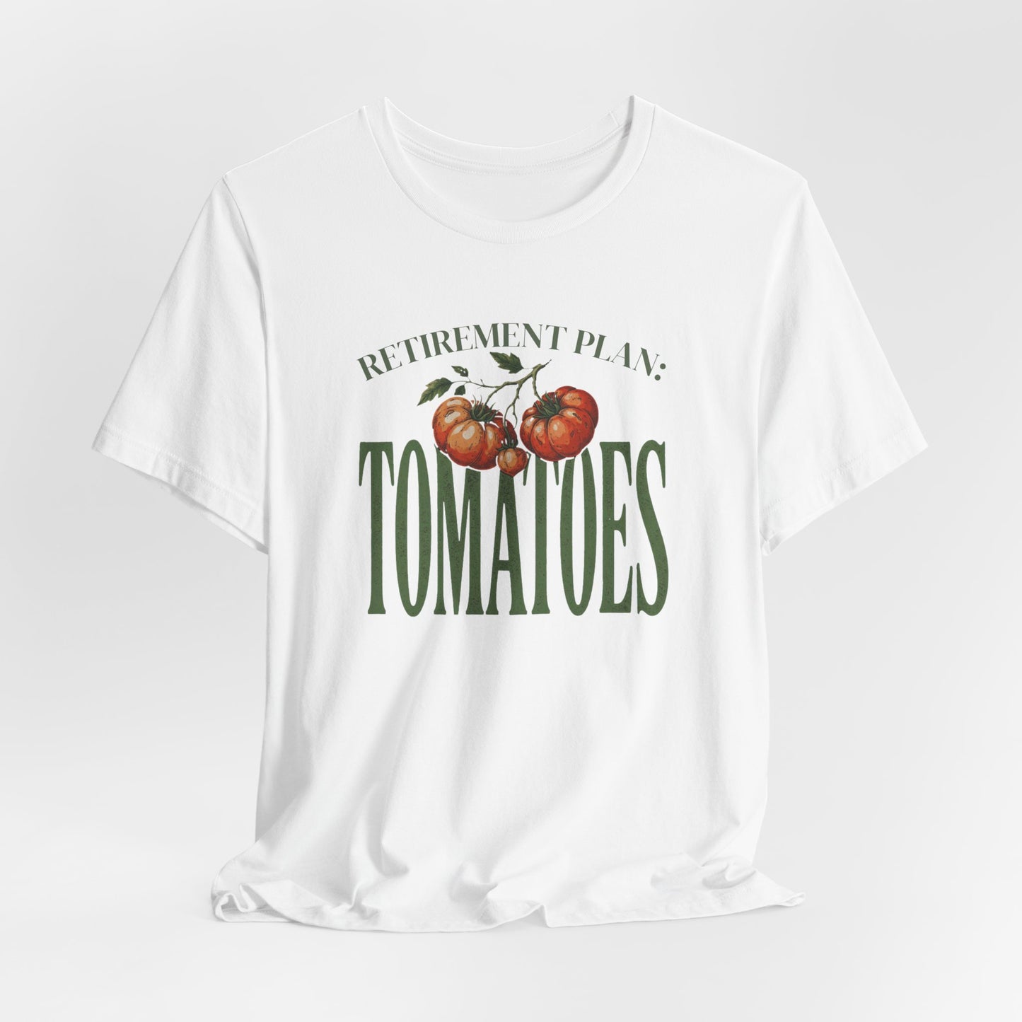 Tomatoes Retirement Plan Tee