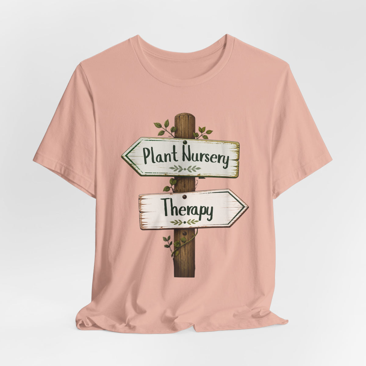 Therapy or Plant Nursery Tee