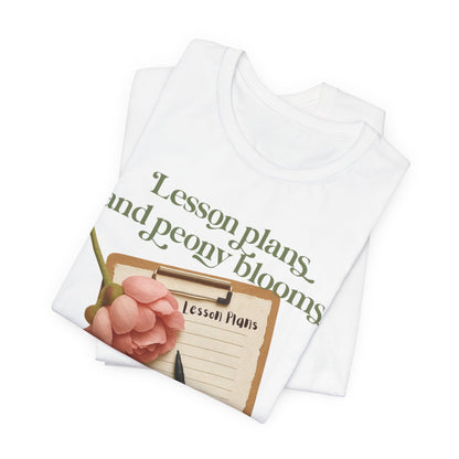 Lesson Plans & Peony Blooms Teacher Tee