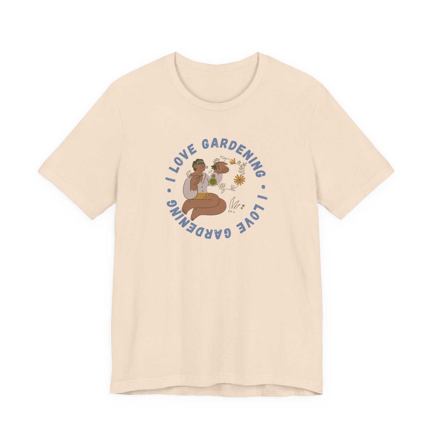 I Love Gardening Tee – Cozy Garden Lover Graphic Shirt