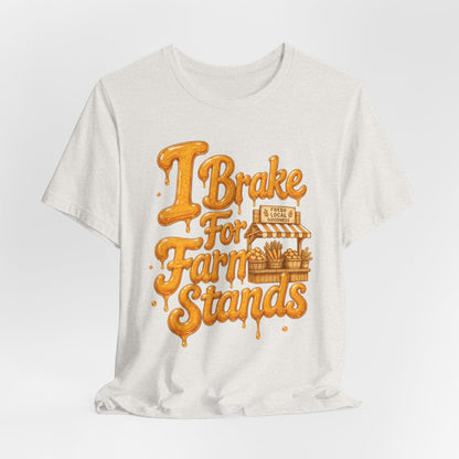 I Brake for Farm Stands