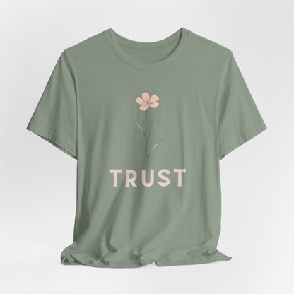 Trust Floral Tee