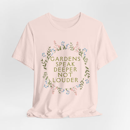 Gardens Speak Deeper