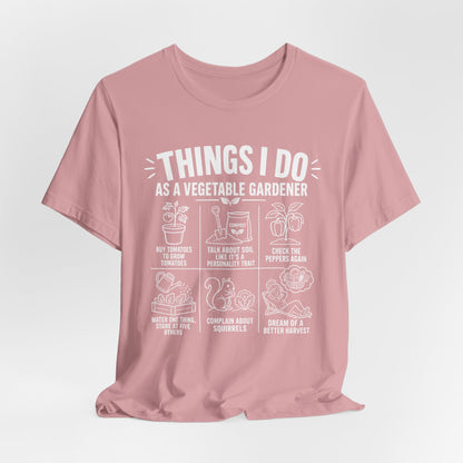 Things I Do Vegetable Gardiner Tee