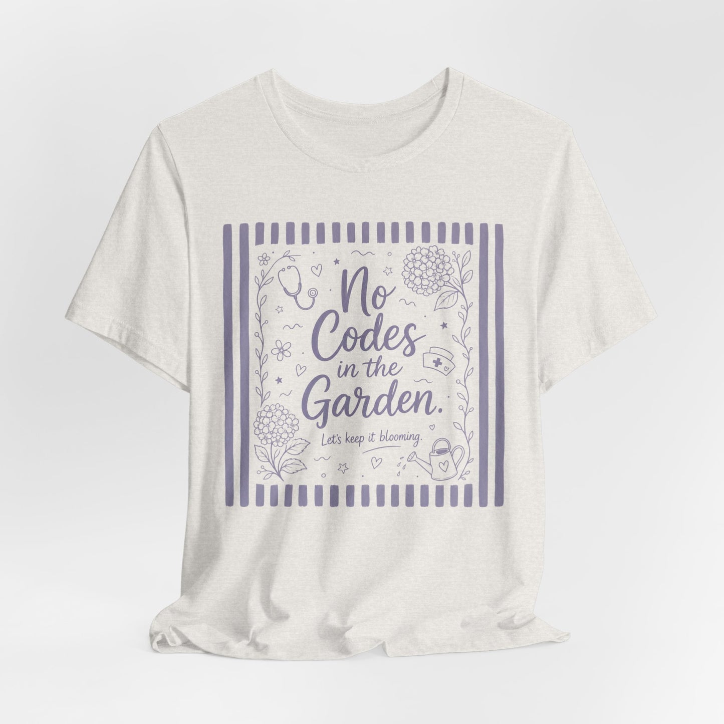 No Codes in the Garden Floral Tee — Relaxed Gardening Shirt