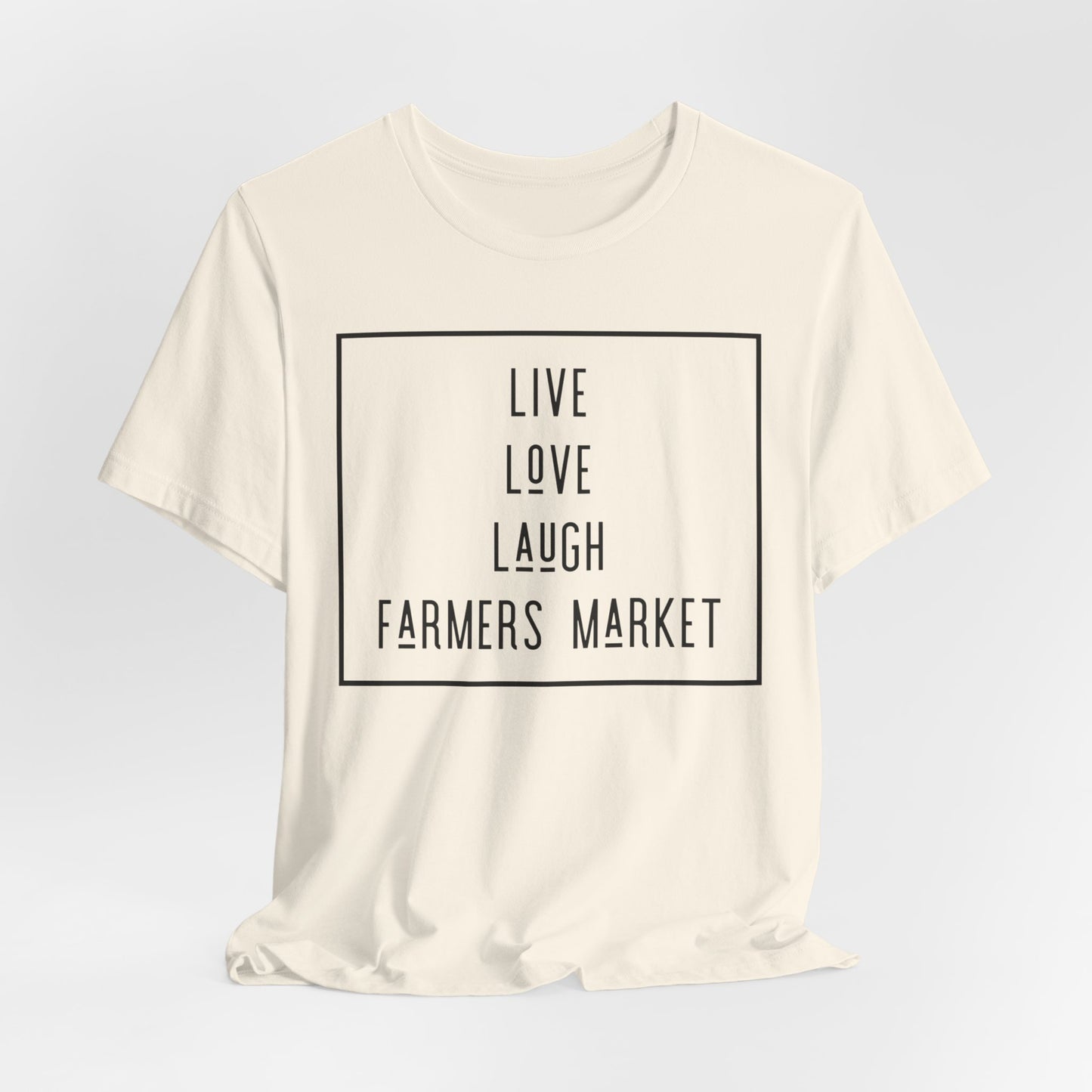 Live Love Laugh Farmers Market - Farmers Market Minimal Graphic T‑Shirt