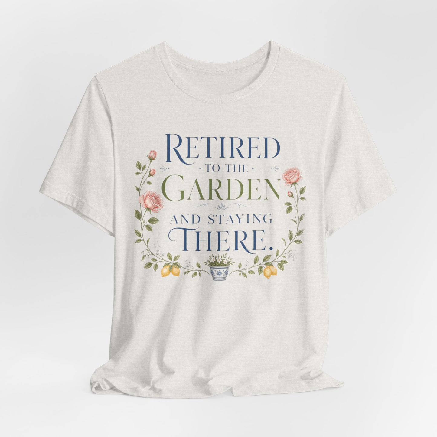 Retired to the Garden