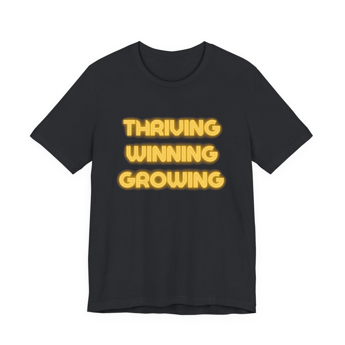 Thriving Winning Growing Shirt — Motivational Retro Neon Graphic T-Shirt